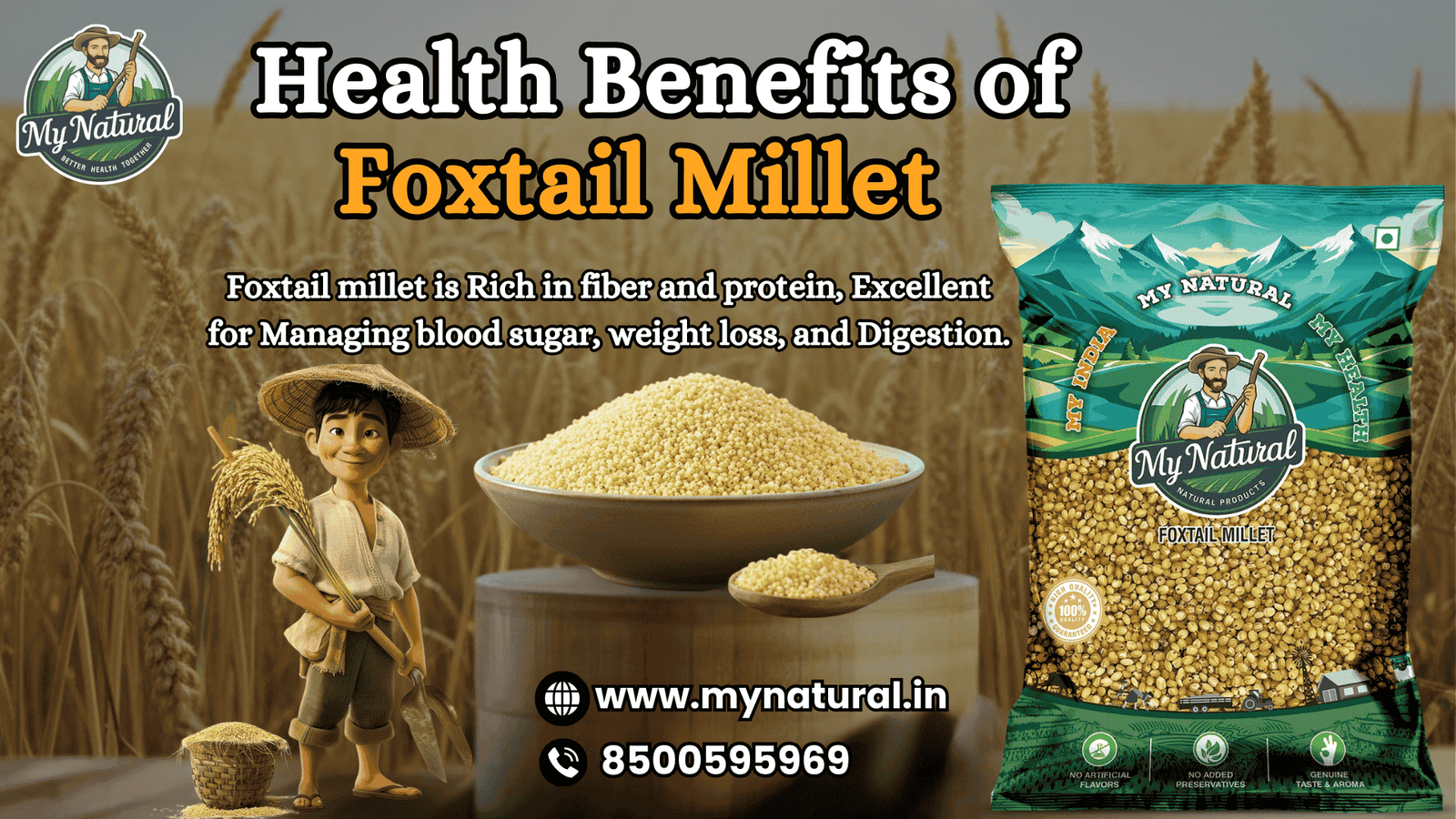 Benefits of Foxtail Millet